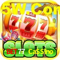 Bet77 CaSSino,Bet77.Com