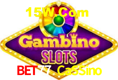 Bet77 CaSSino