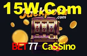 Tournaments Bet77 CaSSino