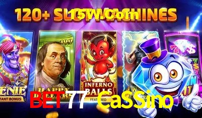 Slot Games Bet77 CaSSino